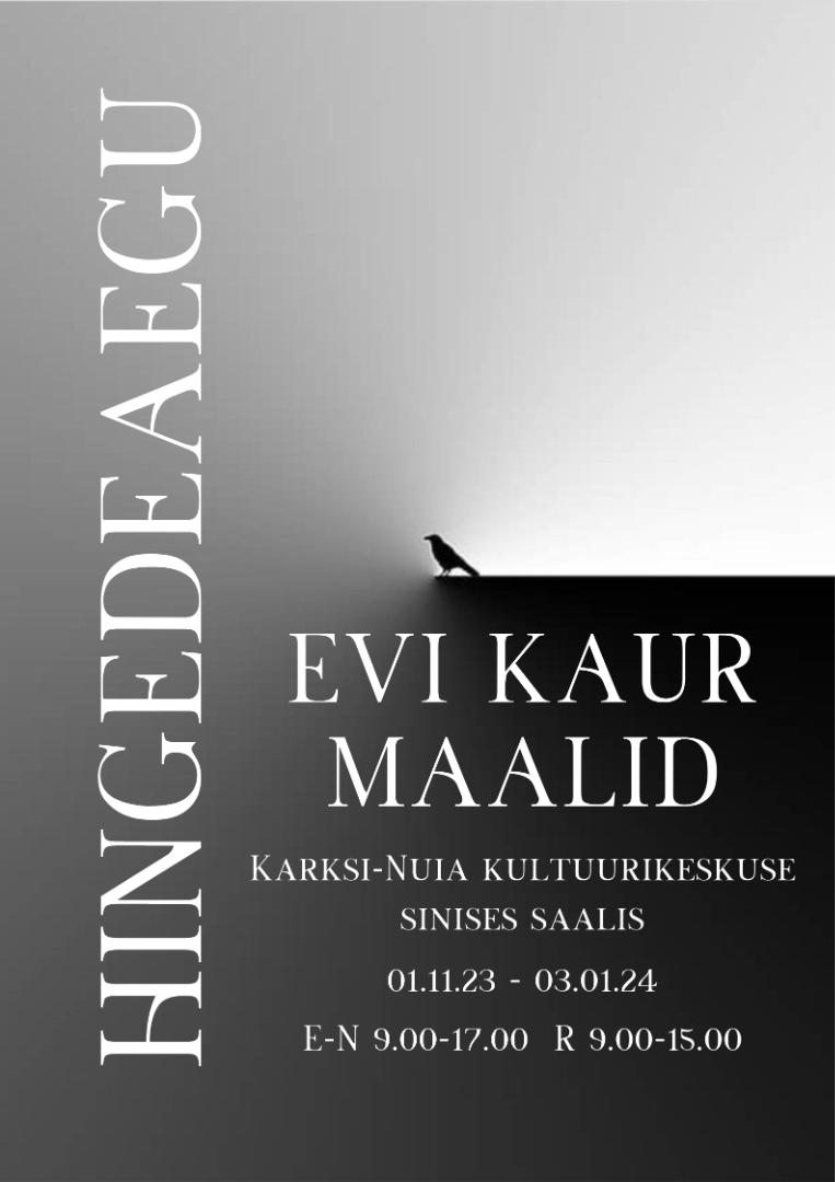 Evi Kaur maalinäitus Hingedeaegu Evi Kaur maalinäitus Hingedeaegu